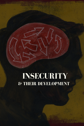 Insecurity And Their Development How To Deal With Them In Relations