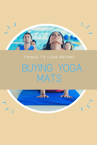 Things To Look Before Buying Yoga Mats