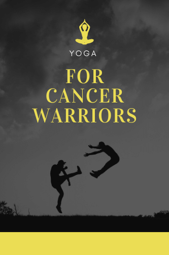 Yoga For Cancer Warriors