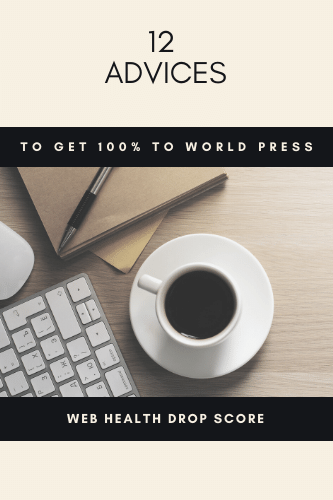 “12 Advices To Just Get 100 To Word Press Web Health Drop Score Easy

“